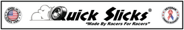 Quick Slicks (By Tire #)
