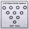 SCC 1:32 Nylon Guide Spacer, .020"