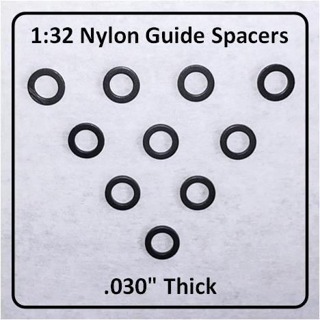 SCC 1:32 Nylon Guide Spacer, .030"