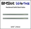 BMSlot Works 3/32" Solid Axle, 55mm