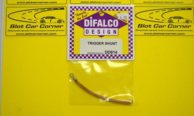 DD814 Difalco Trigger Shunt