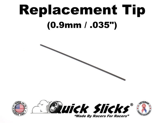 Quick Slicks 0.9mm (.035") Replacement Tip